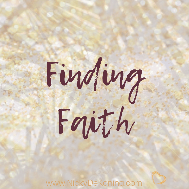 Nicky de Koning Blog Finding Faith