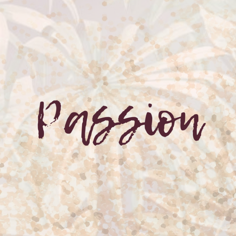 Passion Blog Post